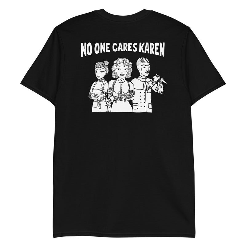 'Karen' on Back Unisex Black T-Shirt
