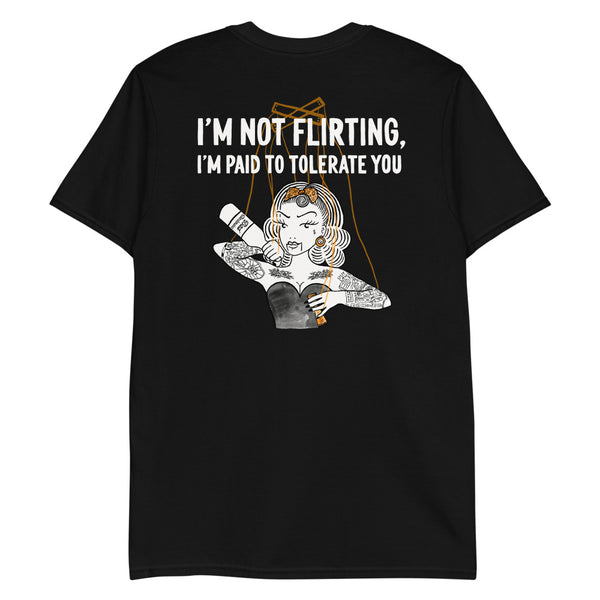'Not Flirting' on Back Unisex Black T-Shirt